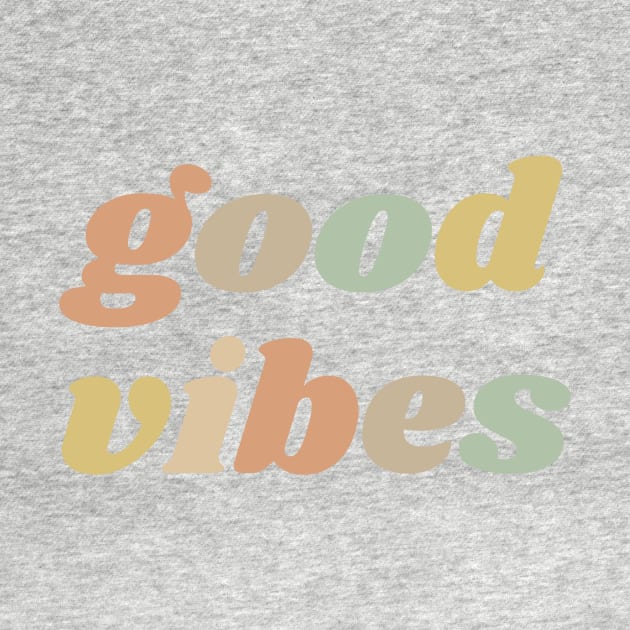 Good Vibes by BloomingDiaries